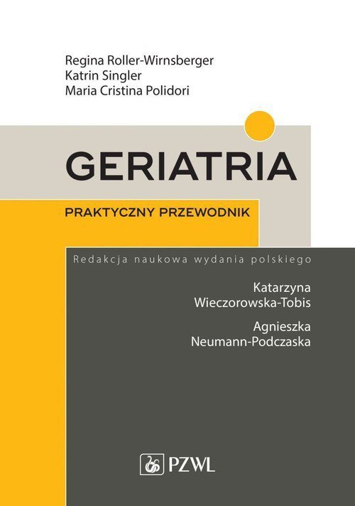 Geriatria Praktyczny przewodnik