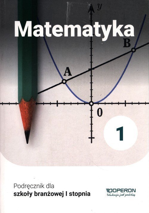 Matematyka 1 Podręcznik