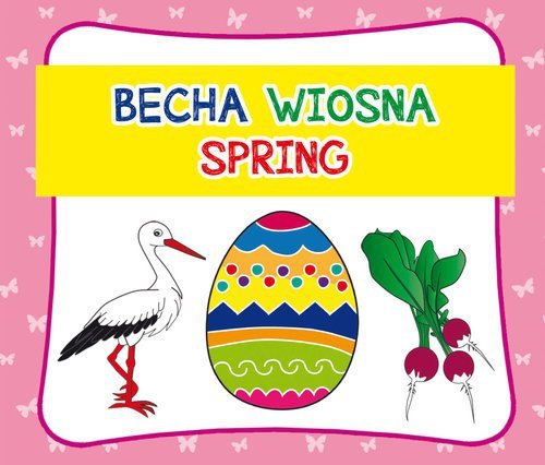 Wiosna. Весна. Spring