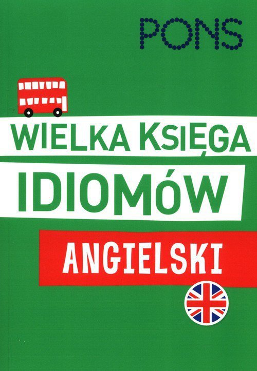 Wielka księga idiomów Angielski
