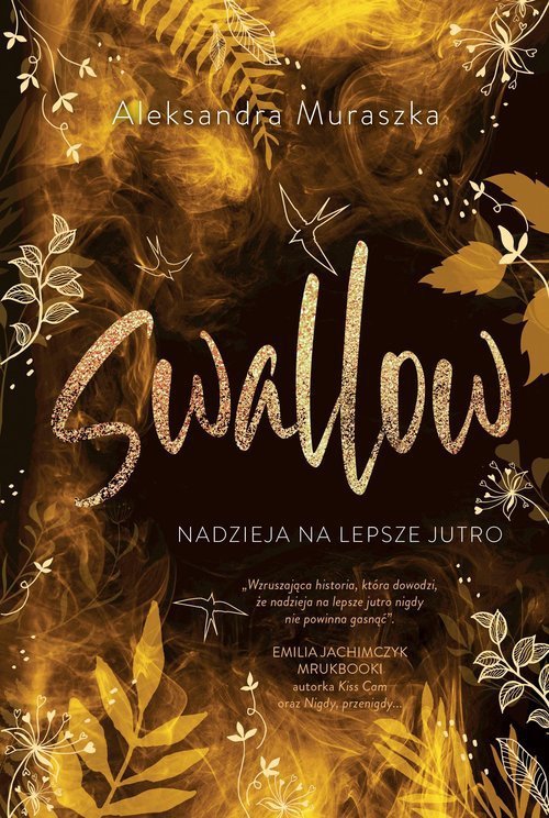 Swallow Nadzieja na lepsze jutro Tom 3