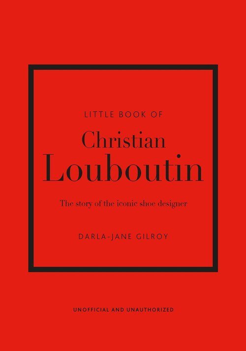 Little Book of Christian Louboutin