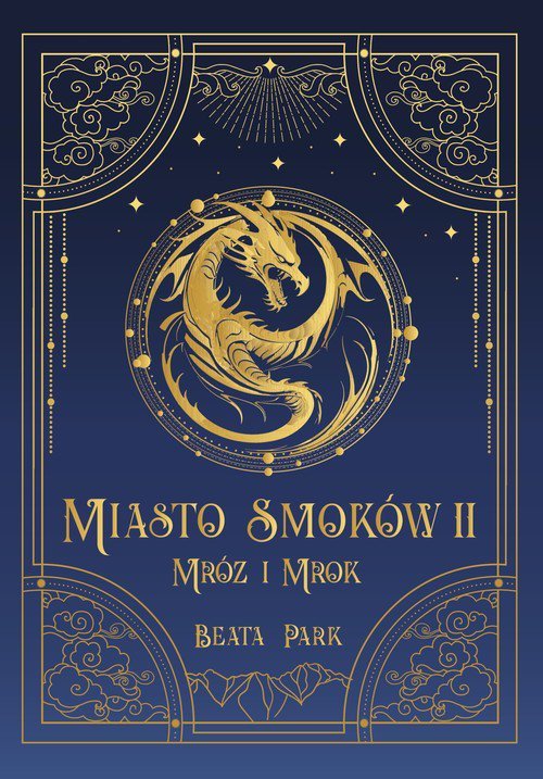 Miasto Smoków Tom 2 Mróz i mrok