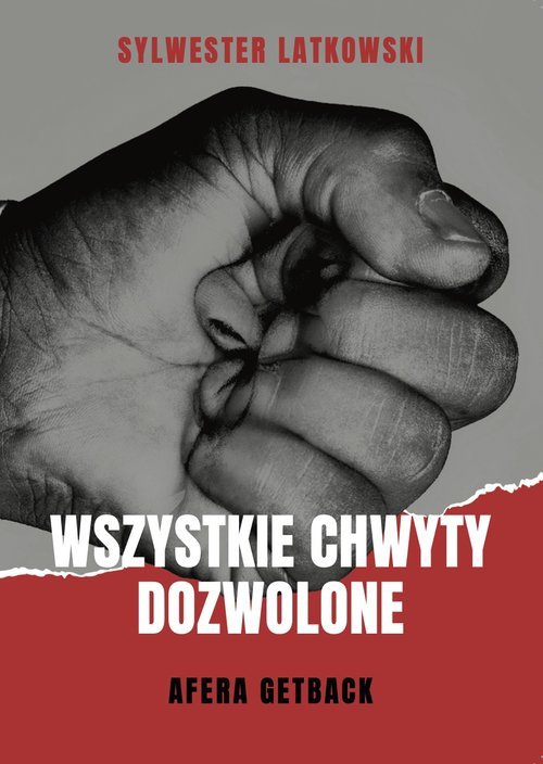 Wszystkie chwyty dozwolone