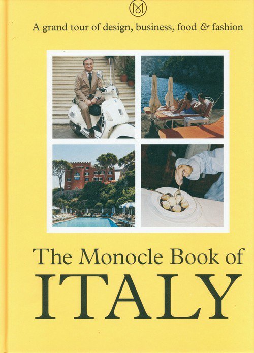 The Monocle Book of Italy