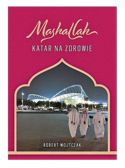 Mashallah Katar na zdrowie