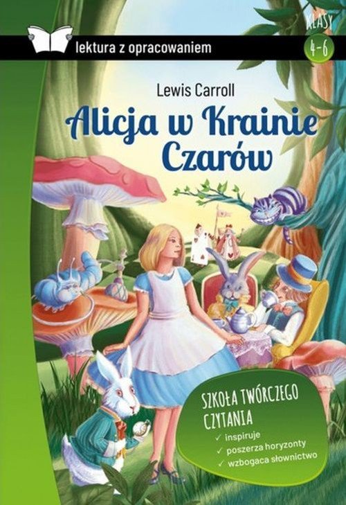 Alicja w Krainie Czarów Lektura z opracowaniem