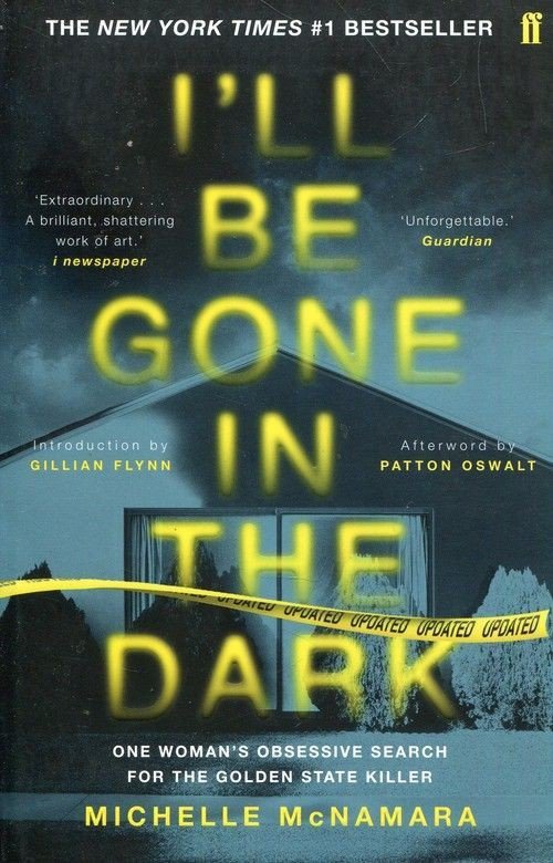 I&#039;ll Be Gone in the Dark