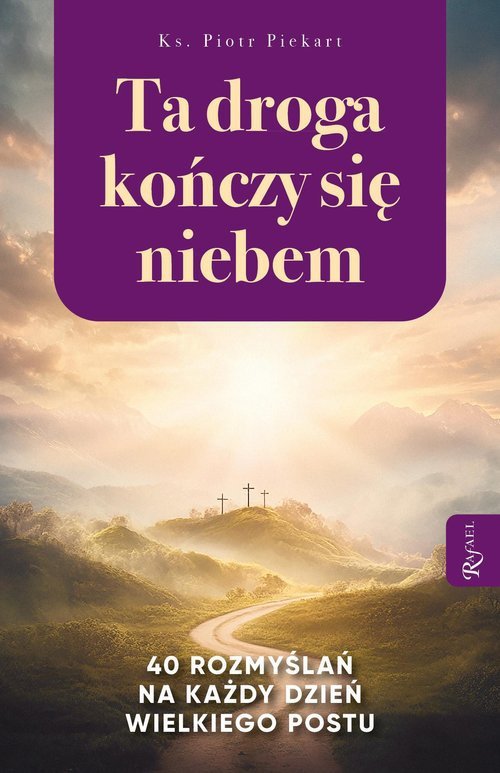 Ta Droga Kończy się Niebem,