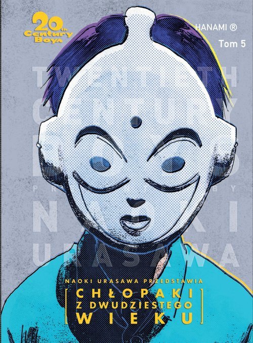 20th Century Boys Chłopaki z XX wieku Tom 5