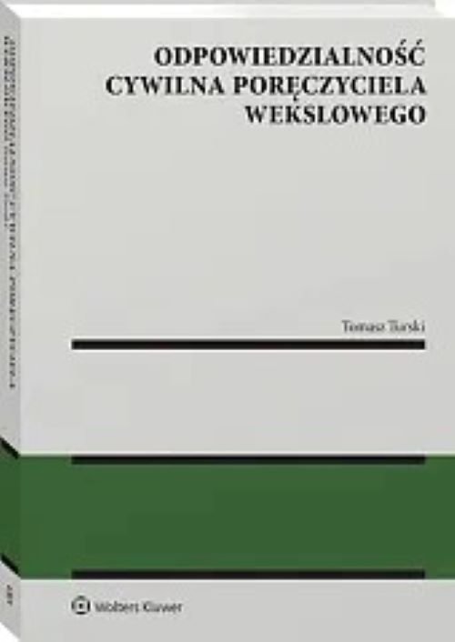 Odpowiedzialność cywilna poręczyciela wekslowego