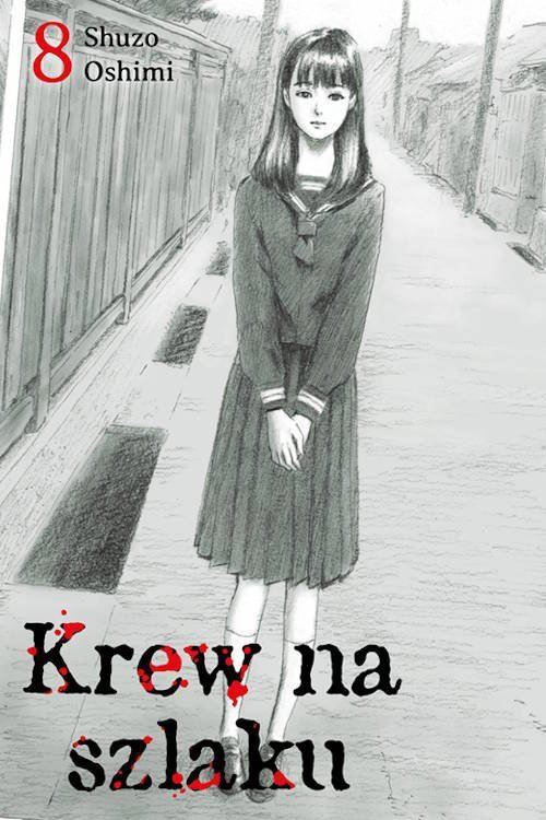 Krew na szlaku #8