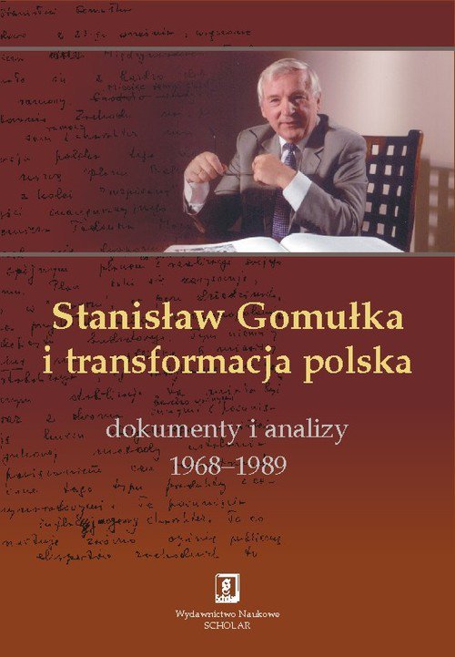 Stanisław Gomułka i transformacja polska