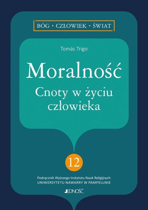 Moralność Cnoty w życiu człowieka