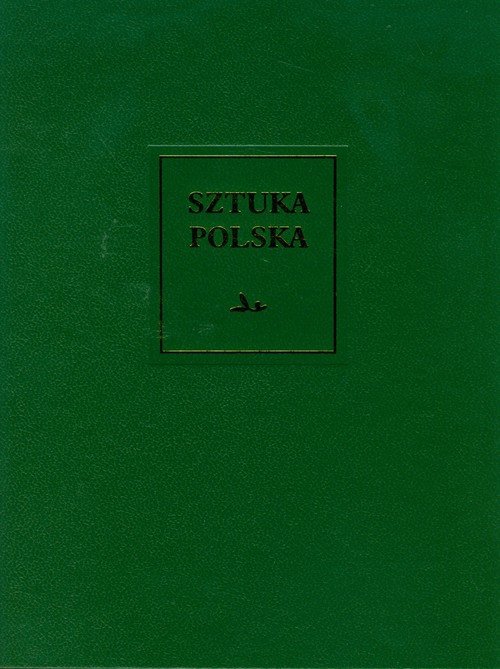 Sztuka polska Tom 2 Gotyk