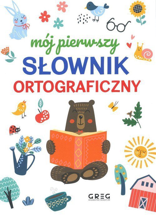 Mój pierwszy słownik ortograficzny