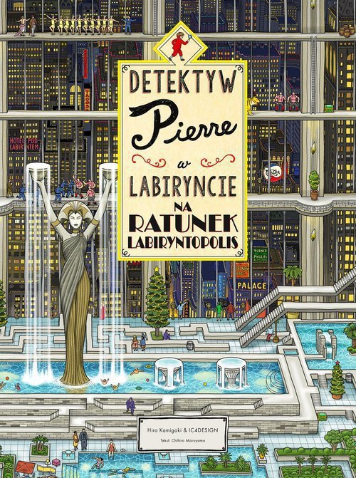 Detektyw Pierre w labiryncie Na ratunek Labiryntopolis