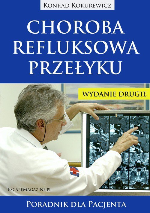 Choroba refluksowa przełyku Poradnik dla pacjenta