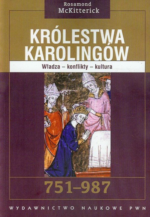 Królestwa Karolingów 751-987