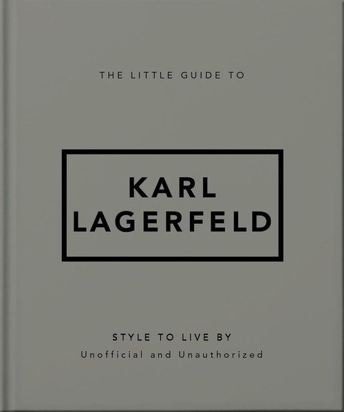 The Little Guide to Karl Lagerfeld