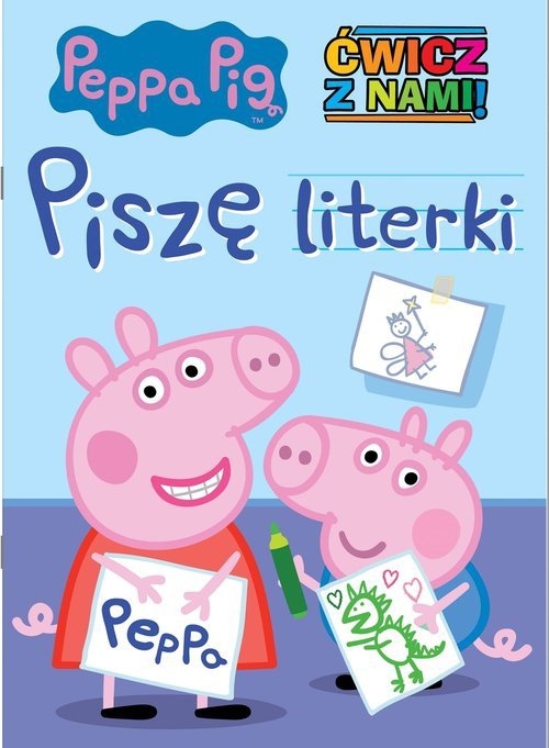 Peppa Pig Ćwicz z nami Piszę literki