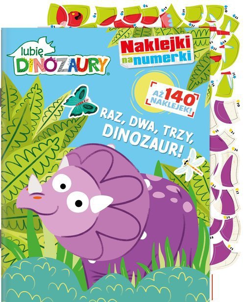 Lubię Dinozaury Naklejki na numerki. Raz, dwa, trzy, DINOZAUR!