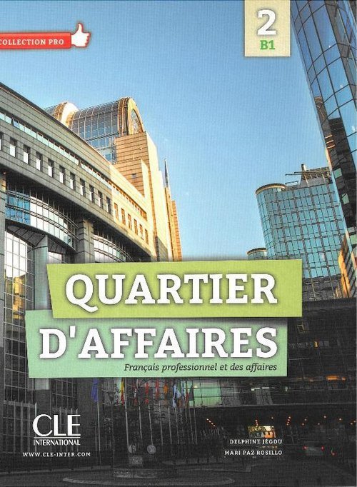 Quartier D&#039;affaires 2 poziom B1 Podręcznik