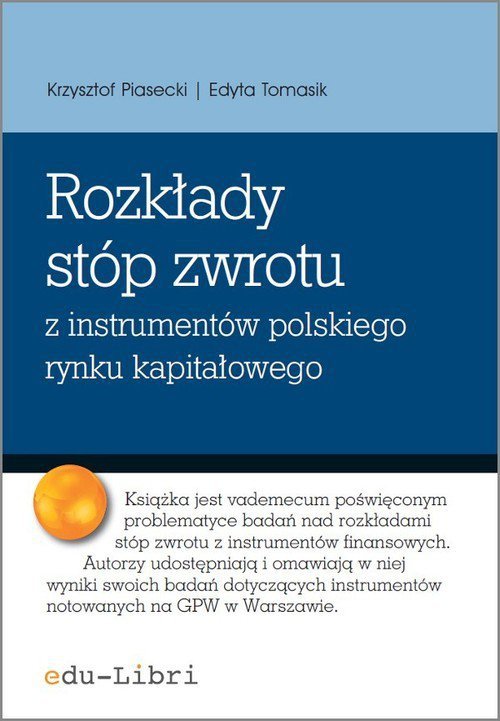 Rozkłady stóp zwrotu z instrumentów polskiego rynku kapitałowego