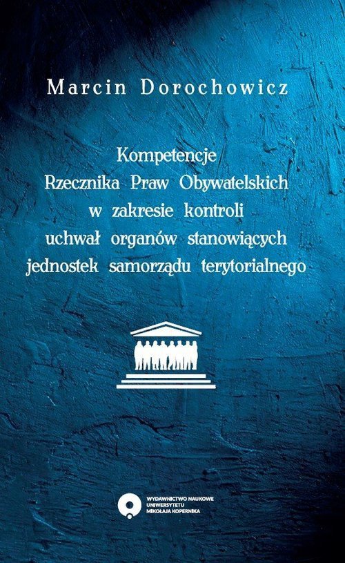 Kompetencje Rzecznika Praw Obywatelskich w zakresie kontroli uchwał organów stanowiących jednostek s
