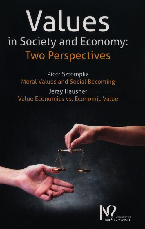 Values in Society and Economy: Two Perspectives