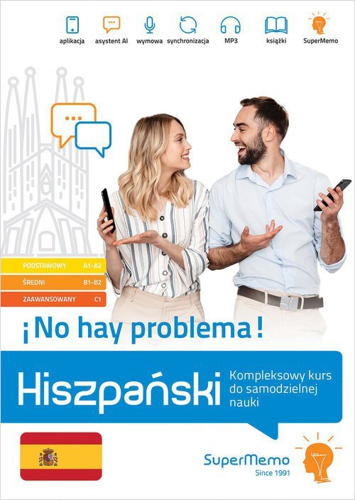 Hiszpański ¡No hay problema Kompleksowy kurs do samodzielnej nauki (poziom A1-C1)