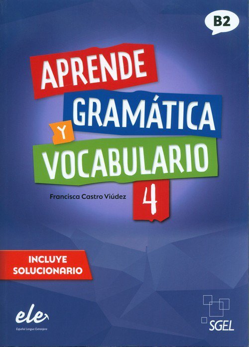 Aprende Gramatica y vocabulario 4 B2