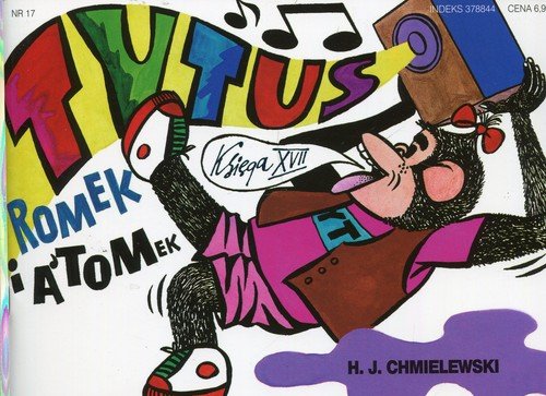 Tytus Romek i Atomek 17 Tytus muzykiem