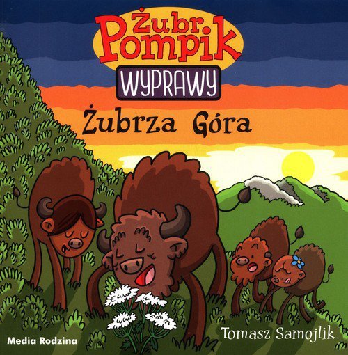 Żubr Pompik Wyprawy Tom 13 Żubrza góra