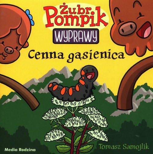 Żubr Pompik Wyprawy Tom 17 Cenna gąsienica