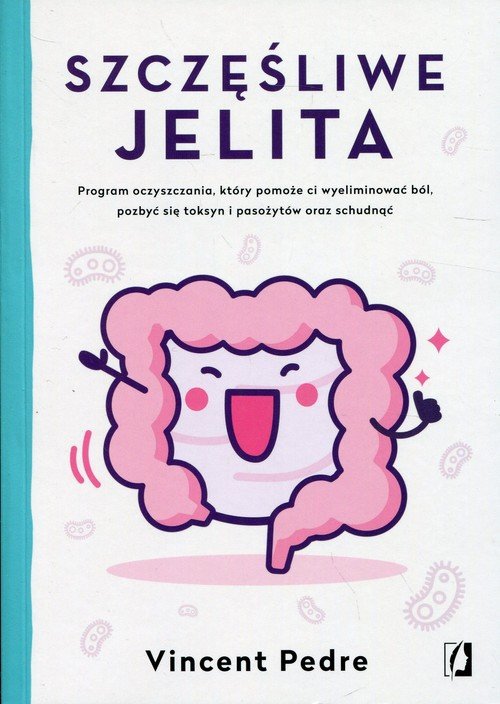 Szczęśliwe jelita