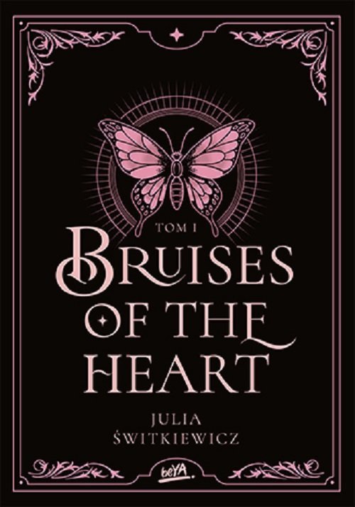 Bruises of the Heart. Tom I