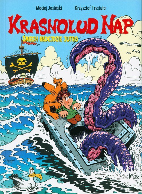 Krasnolud Nap Śmiech nadejdzie jutro tom 3