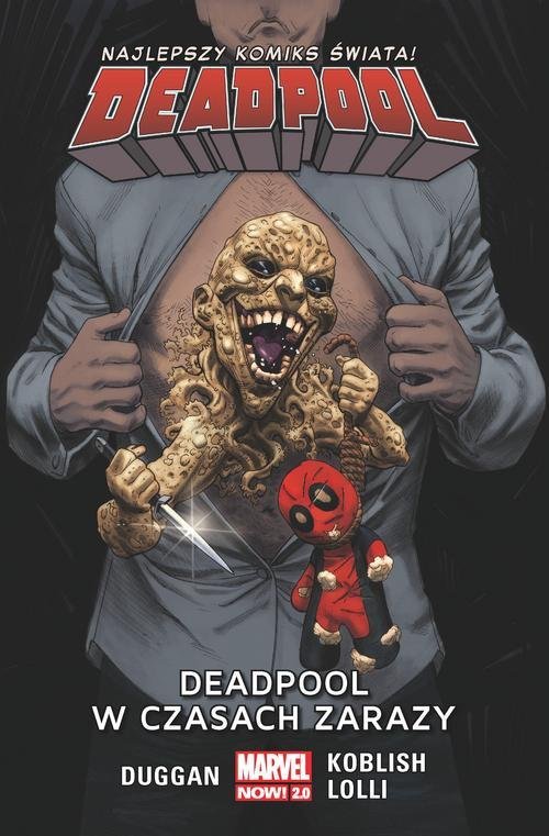 Deadpool T.6 Deadpool w czasach zarazy/Marvel Now 2.0