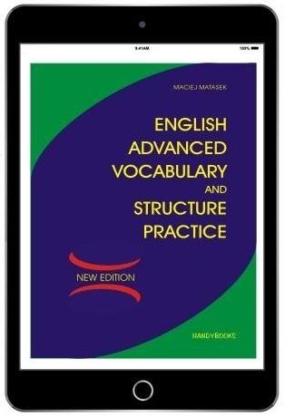 English Advanced Vocabulary and Structure Practice. New Edition