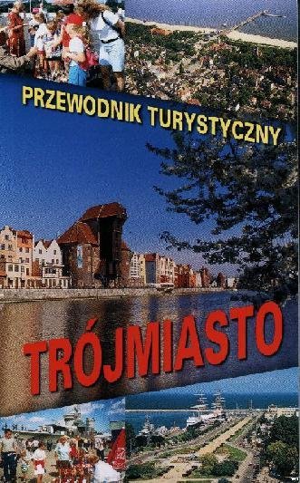 Trójmiasto przewodnik turystyczny 