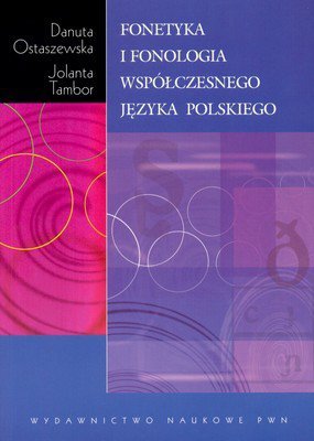 Fonetyka i fonologia współczesnego języka polskiego