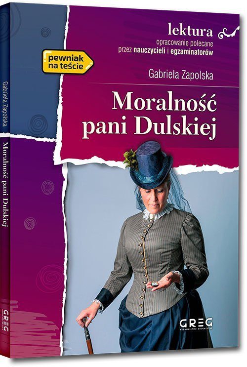 Moralność pani Dulskiej. Lektura z opracowaniem
