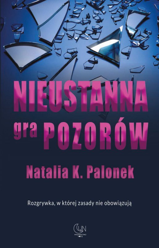 Nieustanna gra  pozorów