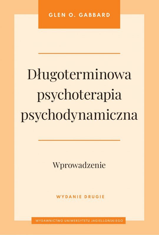Długoterminowa psychoterapia psychodynamiczna. Wprowadzenie wyd. 2