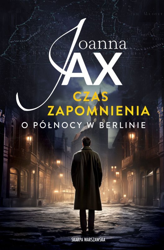 O północy w Berlinie. Czas zapomnienia. Tom 1 wyd. kieszonkowe