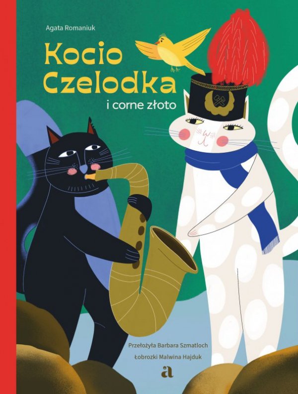 Kocio Czelodka i corne złoto. Kocia Szajka