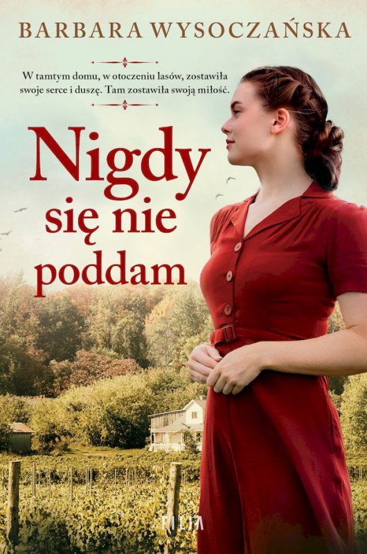 Nigdy się nie poddam wyd. kieszonkowe