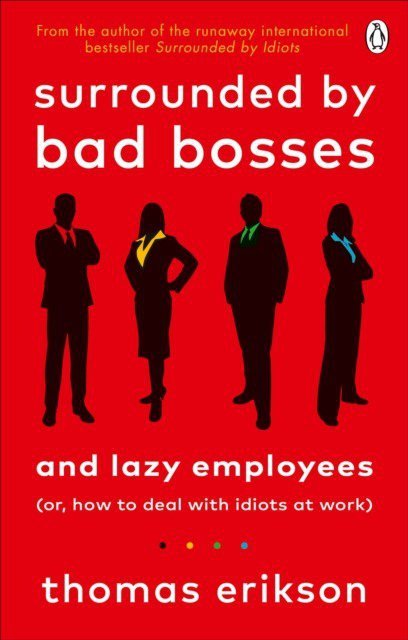 Surrounded by Bad Bosses and Lazy Employees wer. angielska