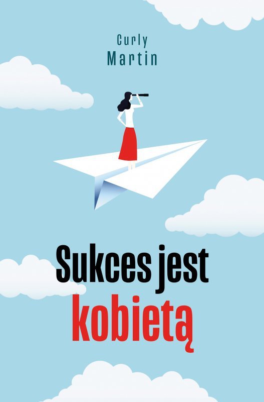 Sukces jest kobietą. Drogowskazy wyd. 2